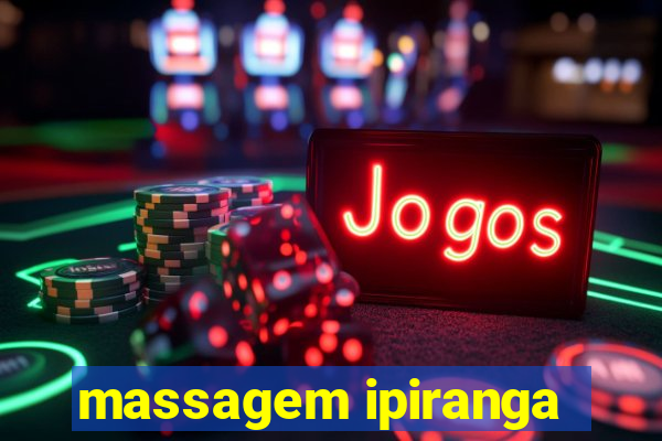 massagem ipiranga